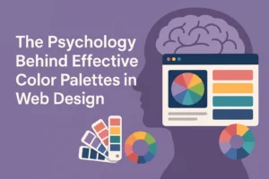 Read more about the article How Color Palettes Influence Web Design and User Behavior
